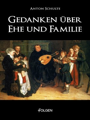 cover image of Gedanken über Ehe und Familie